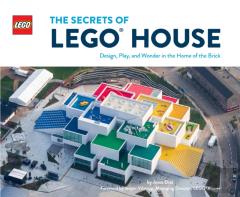 The Secrets Of Legoâ® House