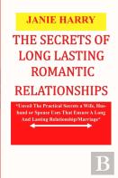 The Secrets Of Long Lasting Marital Relationships