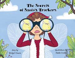 The Secrets Of Santa'S Trackers