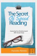 The Secrets Of Speed Reading