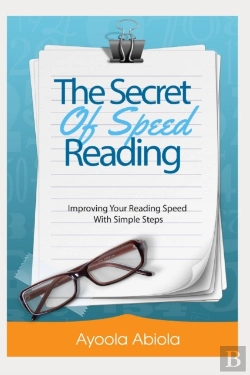 Bertrand.pt - The Secrets Of Speed Reading