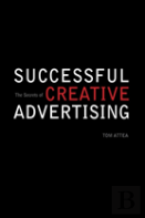 The Secrets Of Successful Creative Advertising