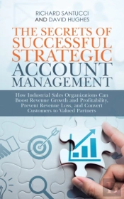 The Secrets Of Successful Strategic Account Management