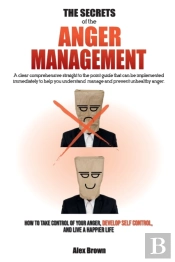 The Secrets Of The Anger Management