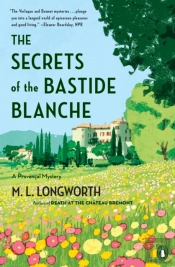 The Secrets Of The Bastide Blanch