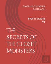 The Secrets Of The Closet Monsters