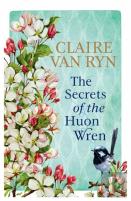 The Secrets Of The Huon Wren
