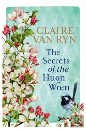 The Secrets Of The Huon Wren