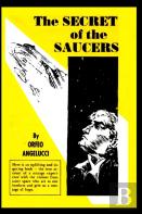 The Secrets Of The Saucers