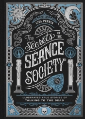 The Secrets Of The Seance Society