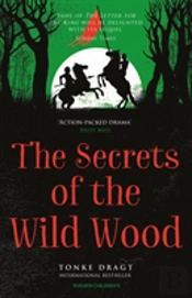 The Secrets Of The Wild Wood