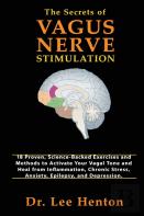 The Secrets Of Vagus Nerve Stimulation