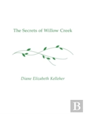 The Secrets Of Willow Creek