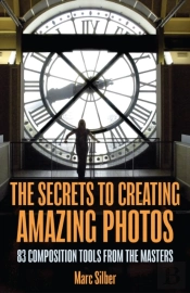 The Secrets To Amazing Photo Composition