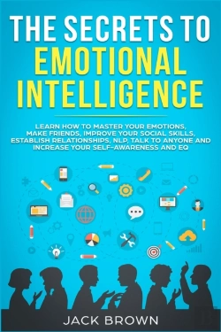 Bertrand.pt - The Secrets To Emotional Intelligence