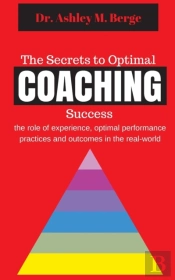 The Secrets To Optimal Coaching Success