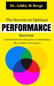 The Secrets To Optimal Performance Success