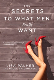 The Secrets To What Men Really Want