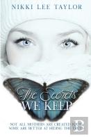 The Secrets We Keep