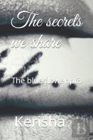 The Secrets We Share