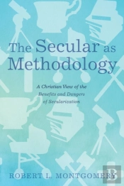 The Secular As Methodology