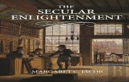 The Secular Enlightenment