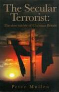 The Secular Terrorist
