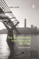 The Securitization And Policing Of Art Theft