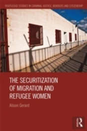 The Securitization Of Migration And Refugee Women