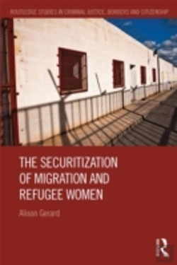 Bertrand.pt - The Securitization Of Migration And Refugee Women