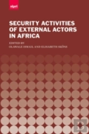 The Security Activities Of External Actors In Africa
