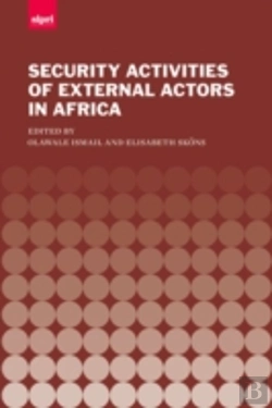 Bertrand.pt - The Security Activities Of External Actors In Africa