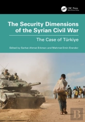 The Security Dimensions Of The Syrian Civil War