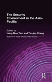 The Security Environment In The Asia-Pacific