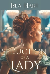 The Seduction Of A Lady