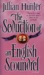 The Seduction Of An English Scoundrel