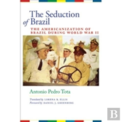 Bertrand.pt - The Seduction Of Brazil