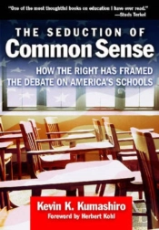 The Seduction Of Common Sense
