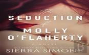 The Seduction Of Molly O'Flaherty
