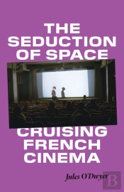 The Seduction Of Space