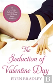 The Seduction Of Valentine Day
