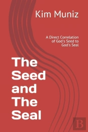The Seed And The Seal