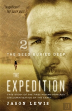 Bertrand.pt - The Seed Buried Deep (The Expedition Trilogy, Book 2)