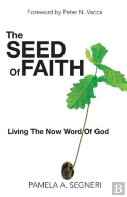 Bertrand.pt - The Seed Of Faith - Living The Now Word Of God