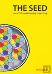 The Seed On A 7x7 Evolutionary Trajectory