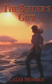 The Seeder'S Gift
