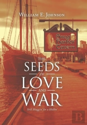 The Seeds Of Love And War