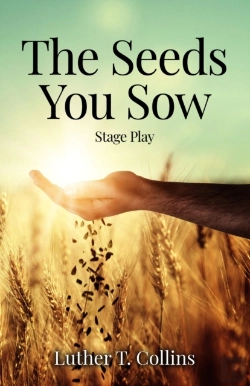 Bertrand.pt - The Seeds You Sow Stage Play