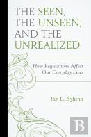 The Seen, The Unseen, And The Unrealized