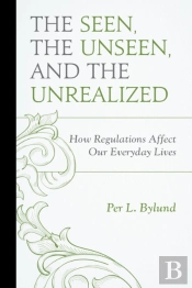 The Seen, The Unseen, And The Unrealized